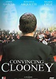 Convincing Clooney (DVD 2011) | DVD Empire