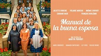TRÁILER CORTO - MANUAL DE LA BUENA ESPOSA - YouTube