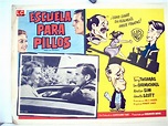 "ESCUELA PARA PILLOS" MOVIE POSTER - "SCHOOL FOR SCOUNDRELS" MOVIE POSTER