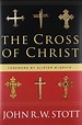 Books At a Glance : THE CROSS OF CHRIST, by John Stott - Books At a Glance