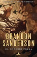 La biblioteca de Florencia: Reseña: El imperio final, Brandon Sanderson.