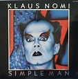 Klaus Nomi – Simple Man (1982, Vinyl) - Discogs