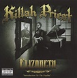 Elizabeth, Killah Priest | CD (album) | Muziek | bol.com