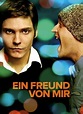Ein Freund Von Mir ⋆[HD~Ganzer]⋆ Film 2006 Deutsch | (Stream-DEUTSCH!)