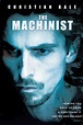 The Machinist (2004) - Posters — The Movie Database (TMDB)