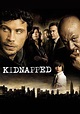 Kidnapped - watch tv series streaming online