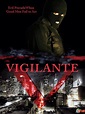 Vigilante (2008) - IMDb
