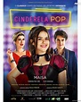 Filme Cinderela Pop estreia no dia 28 de fevereiro - Purebreak