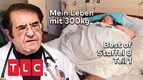 Best of Staffel 8 | Teil 1 | Mein Leben mit 300 kg | TLC Deutschland ...