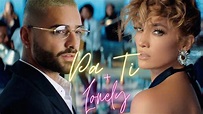 Jennifer Lopez & Maluma – Pa Ti + Lonely ( Official Preview Video ...