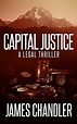 『Capital Justice: A Legal Thriller (Sam Johnstone Book 4) - 読書メーター