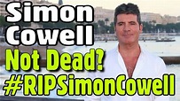 is Simon Cowell dead ? #RIPSimonCowell - YouTube