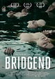Image gallery for Bridgend - FilmAffinity