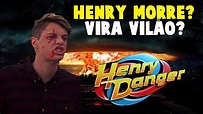 Henry Morre? Henry Vilão? Explicando o Final de 'Henry Danger' - YouTube