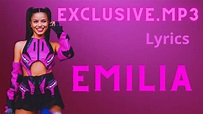 Emilia _ Exclusive.mp3 | (Lyrics / Letra) - YouTube
