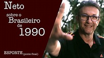 JOSÉ FERREIRA NETO - SOBRE O BRASILEIRO DE 1990 - YouTube