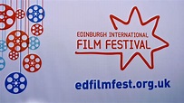 Edinburgh International Film Festival - Eh1: The Independent Guide to ...