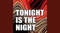 Tonight Is The Night (Karaoke Version) - YouTube