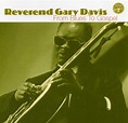Reverend Gary Davis - From Blues to Gospel | MilChapitas