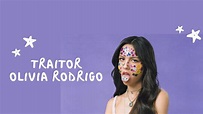 PRONUNCIACIÓN y letra- Traitor- Olivia Rodrigo - YouTube