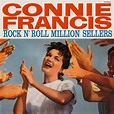 ‎Rock N' Roll Million Sellers (Expanded Edition) - Album by Connie ...