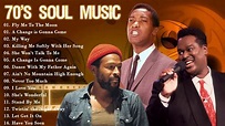 The 100 Greatest Soul Songs Of The 70's - Best Soul Classic Songs Ever ...