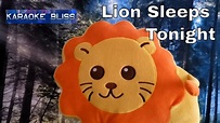 The Lion Sleeps Tonight (Karaoke) - YouTube