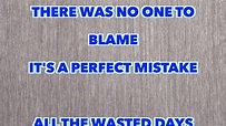 311 - Perfect Mistake (Full Song Lyrics) - YouTube