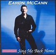 el Rancho: Sing Me Back Home - Eamon McCann (2004)