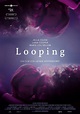 Looping (2016) - FilmAffinity