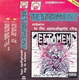 Testament - Return to the Apocalyptic City - Encyclopaedia Metallum ...