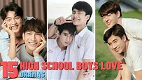 [Top 15] High School Boys Love Dramas | BL Series - YouTube
