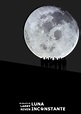 Luna inconstante. Inconstant moon. Larry Niven. Relato apocalíptico ...