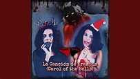 La Canción de Krampus (Carol of The Bells) - YouTube