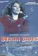Berlin Blues - Película 1988 - SensaCine.com