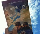 Cometas en el cielo, Khaled Hosseini #Libros #Literatura | Cometas en ...