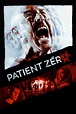 Patient Zero (2015) – Filmer – Film . nu