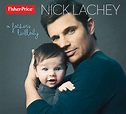 A Father's Lullaby — Nick Lachey | Last.fm