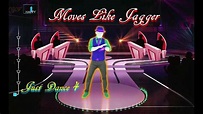Just Dance 4 - Moves Like Jagger - 5 Stars - YouTube
