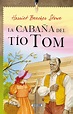 Libro adulto - Libros Servilibro Ediciones - La cabaña del tío Tom