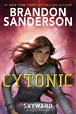 Cytonic (Skyward, #3) by Brandon Sanderson | Goodreads