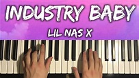 How To Play - Lil Nas X - Industry Baby (Piano Tutorial Lesson) - YouTube