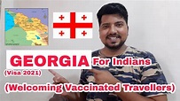 Georgia Visa 2021 : Welcoming Vaccinated Travellers | Georgia Visa for ...