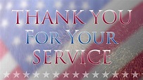Thank You For Your Service - YouTube