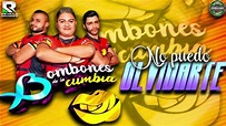 NO PUEDO OLVIDARTE | LOS BOMBONES DE LA CUMBIA | CUMBIA SONIDERA - YouTube