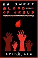 First Poster for Spike Lee's 'Da Sweet Blood of Jesus,' Coming in 2015 ...