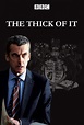 The Thick of It | TVmaze