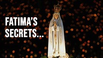 The Story of Our Lady of Fatima and Her Secrets - YouTube