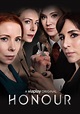 Honour Season 4 Release Date on Netflix – Fiebreseries English