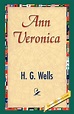 Ann Veronica by H.G. Wells (English) Paperback Book Free Shipping ...